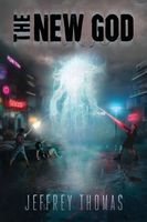 Jeffrey Thomas's Latest Book