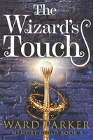 The Wizard's Touch