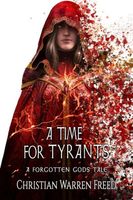 A Time For Tyrants