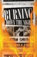 Burning Down the Night