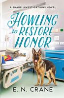 Howling to Restore Honor
