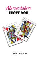 Cover of Abracadabra I love you by John Nieman