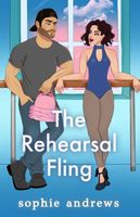 Cover of The Rehearsal Fling Special Edition by Sophie Andrews