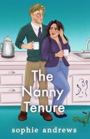 Cover of The Nanny Tenure Special Edition by Sophie Andrews