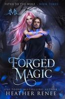 Forged Magic