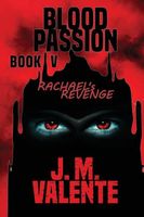 Cover of Rachael's Revenge by J.M. Valente