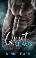 Cover of Quiet Chaos by Denise Baer