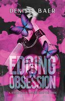 Cover of Edging Obsession by Denise Baer
