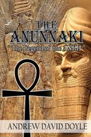 Cover of The Anunnaki by Andrew David Doyle