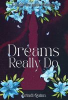Cover of Dreams Really Do by Brindi E. Lundberg
