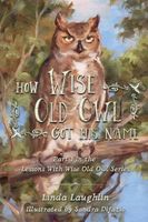 How Wise Old Owl Got His Name