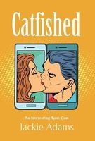 Cover of Catfished by Jackie Adams