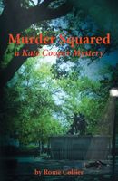 Cover of Murder Squared by Rome Collier