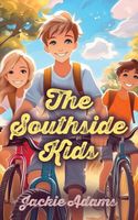Cover of The Southside Kids by Jackie Adams