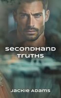 Cover of Secondhand Truths by Jackie Adams