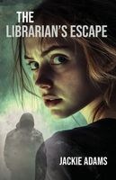 Cover of The Librarian's Escape by Jackie Adams