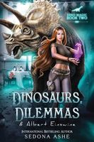 Dinosaurs, Dilemmas & Albert Einswine