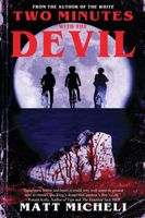 Cover of Two Minutes with the Devil by Matt Micheli