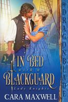 In Bed with a Blackguard