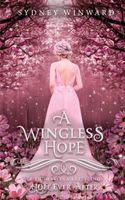 A Wingless Hope