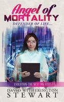 Cover of Angel of Mortality by David W. Stewart