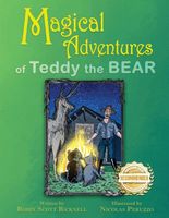 Cover of Magical Adventures of Teddy The Bear by Robin Scott Bicknell