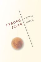 Laurie Sheck's Latest Book