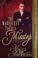 The Marquess Takes a Misstep