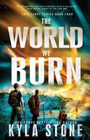 The World We Burn