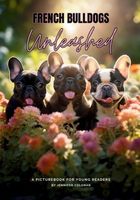 French Bulldogs Unleashed