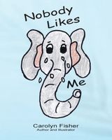Nobody Likes Me