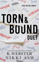 Torn and Bound