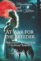 At War for the Breeder