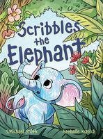 Scribbles the Elephant S