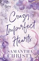 Crazy Imperfect Hearts