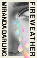 Cover of Fireweather by Miranda Darling