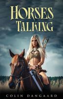 Cover of Horses Talking by Colin Dangaard