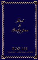 Cover of Ford & Becky Jean by Roz Lee