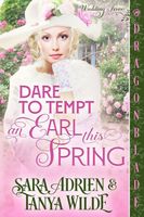 Dare to Tempt an Earl This Spring