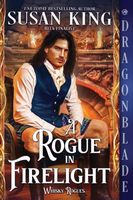 A Rogue in Firelight