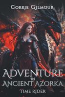 Cover of Adventure Ancient Azorka by Jessica Bailey
