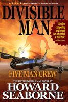 Cover of DIVISIBLE MAN - FIVE MAN CREW by Howard Seaborne
