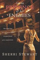 In the Presence of Her Enemies