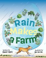 Cover of Rain Makes a Farm by Daniel Collins