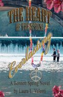 Cover of The Heart of the Spring Everlasting by Laura L. Valenti