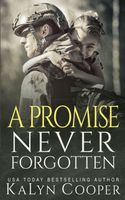 A Promise Never Forgotten