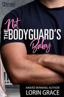 Not the Bodyguard's Baby