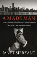 Cover of A Made Man by Janet Sierzant