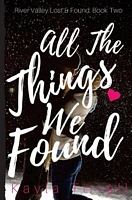All the Things We Found