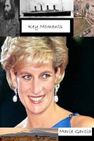Cover of Key Moments by Marie Garcia
